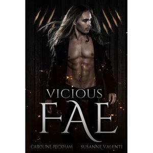 Vicious Fae -- Caroline Peckham